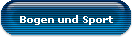 Bogen und Sport