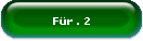 F�r . 2
