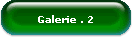 Galerie . 2
