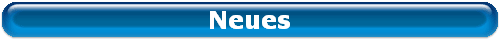 Neues