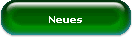 Neues