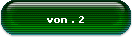 von . 2