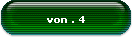 von . 4